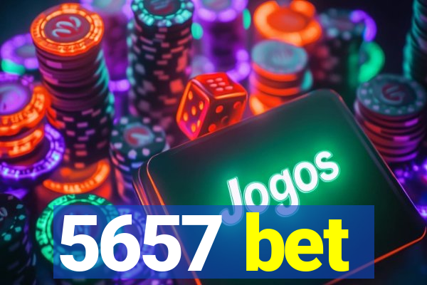 5657 bet